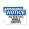 Signmission No Texting While Driving, 10 in W x Rectangle, Vinyl Decal OS-2PACK-NS-D-710-L-14891 - alternate 1